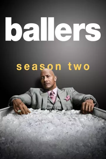 Ballers - Saison 2