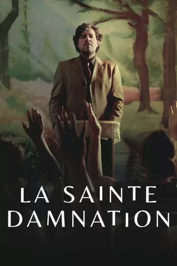 La Sainte Damnation - Saison 1