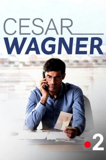 César Wagner - Saison 3