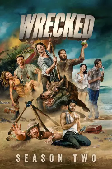 Wrecked - Saison 2